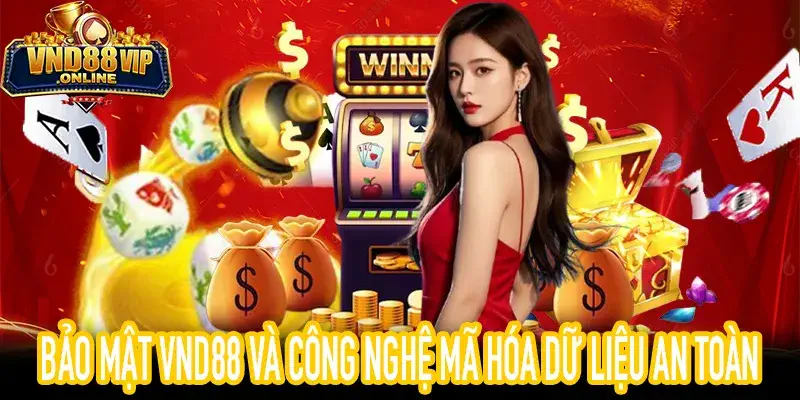 Công nghệ SSL hỗ trợ bảo mật VND88 và dữ liệu người dùng