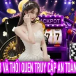 Bảo Mật Web Và Thói Quen Truy Cập An Toàn Trên VND88