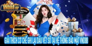 Nhật ký đăng nhập là gì trong hệ thống VND88